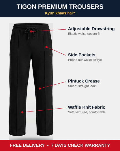 Tigon Premium Trousers features - adjustable drawstring, side pockets, pintuck crease, waffle knit fabric